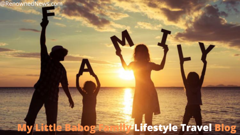 My Little Babog Family Lifestyle Travel Blog